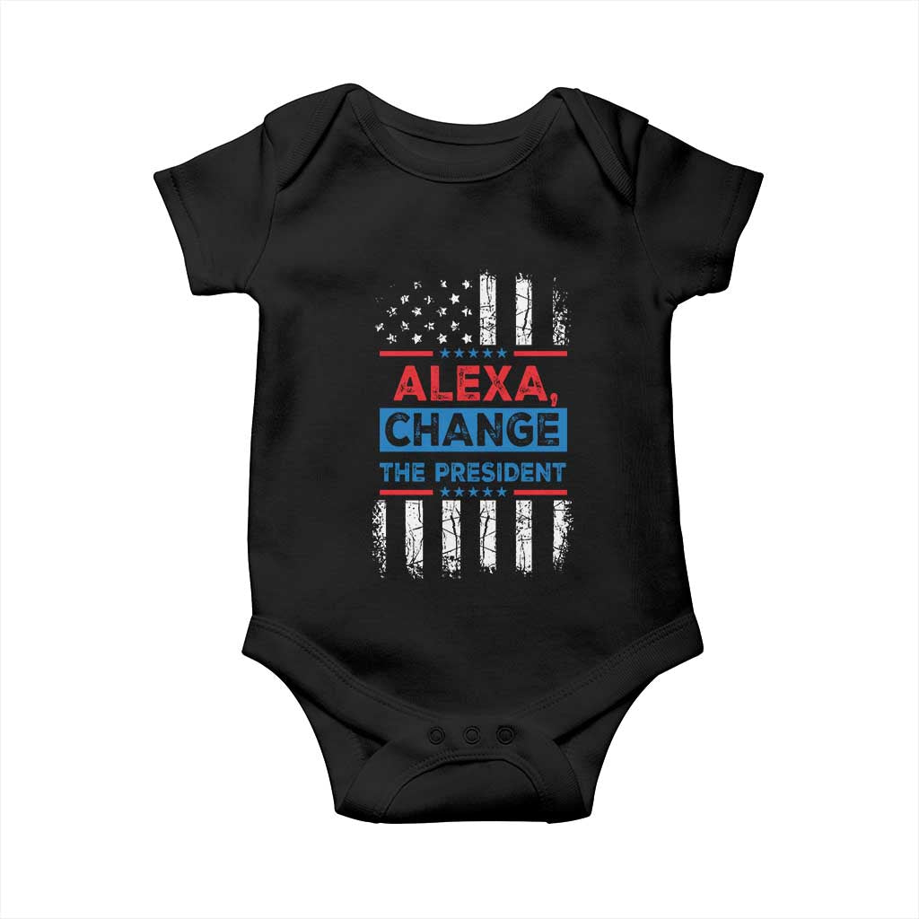Funny Alexa Change The President Baby Onesie