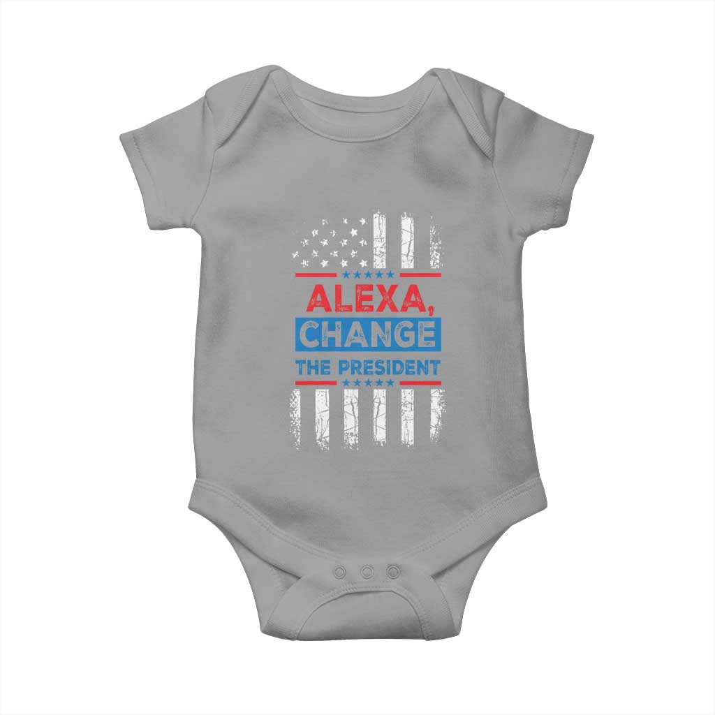 Funny Alexa Change The President Baby Onesie