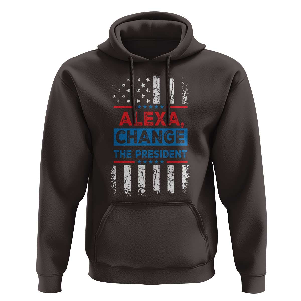 Funny Alexa Change The President Hoodie
