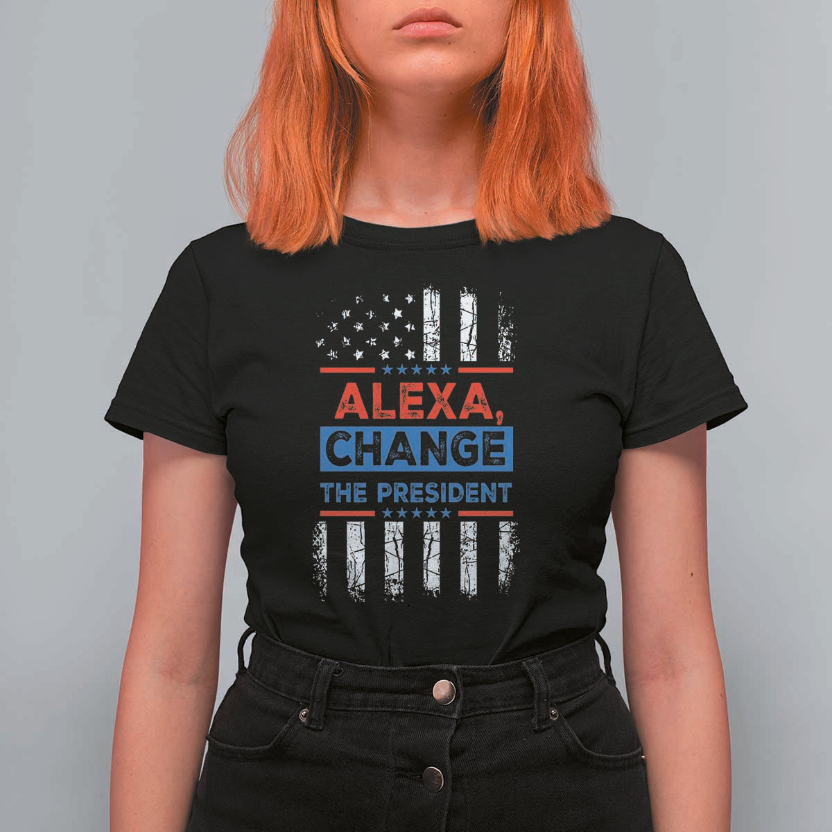 Funny Alexa Change The President T Shirt For Women