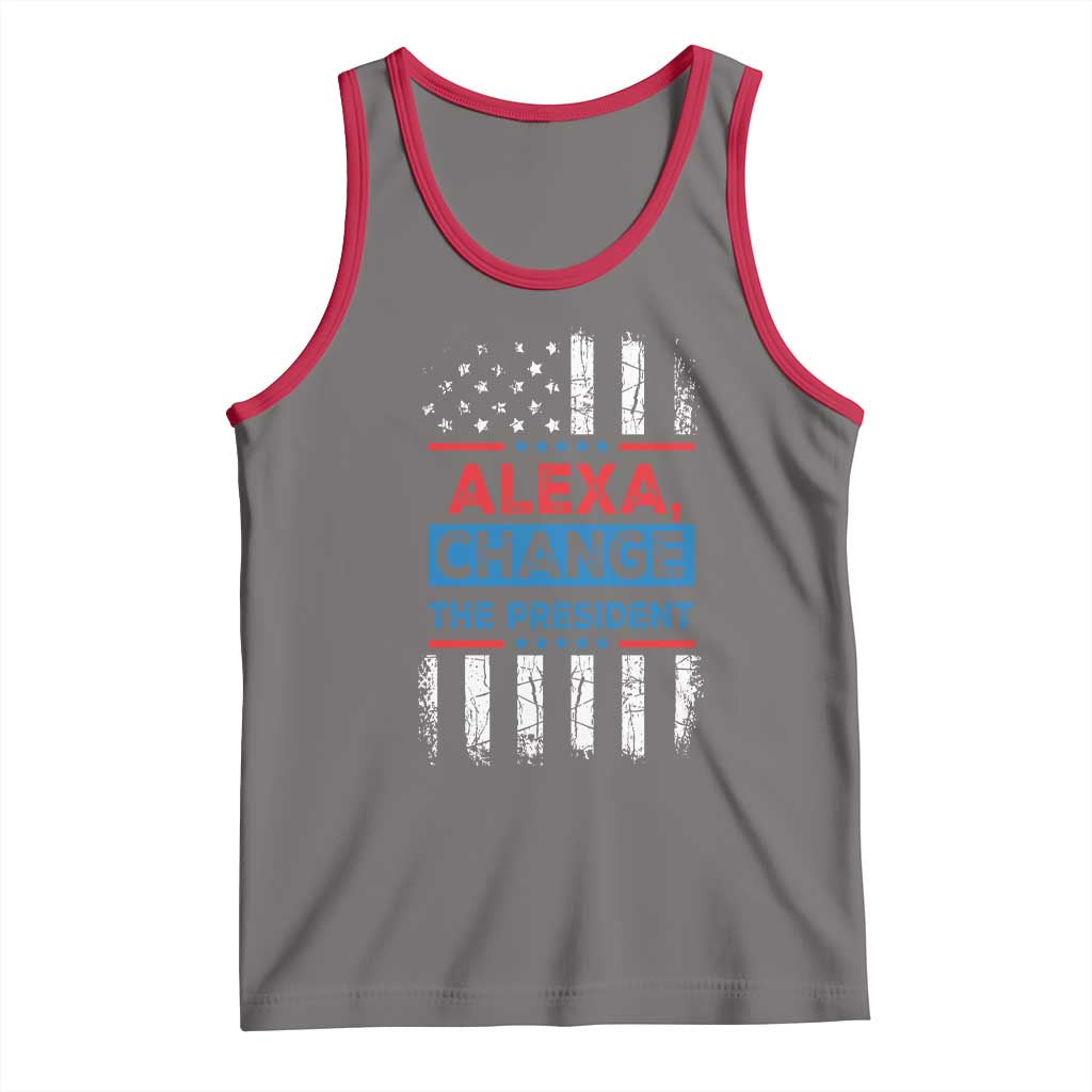 Funny Alexa Change The President Tank Top
