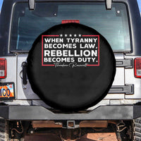 Theodore Roosevelt Spare Tire Cover When Tyranny Becomes Law Rebellion Becomes Duty