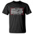 Theodore Roosevelt Anti Tyranny T Shirt When Tyranny Becomes Law Rebellion Becomes Duty