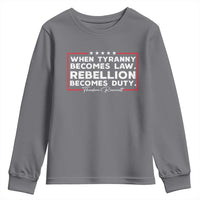 Theodore Roosevelt Youth Sweatshirt When Tyranny Becomes Law Rebellion Becomes Duty