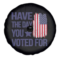 Have The Day You Voted For Spare Tire Cover America 2025