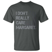 JD Vance T Shirt I Don't Really Care Margaret American Flag