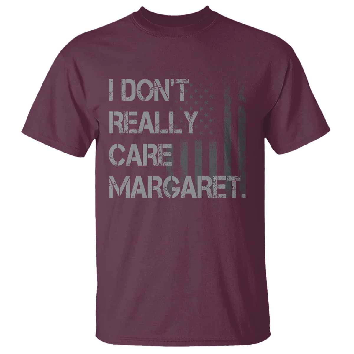 JD Vance T Shirt I Don't Really Care Margaret American Flag