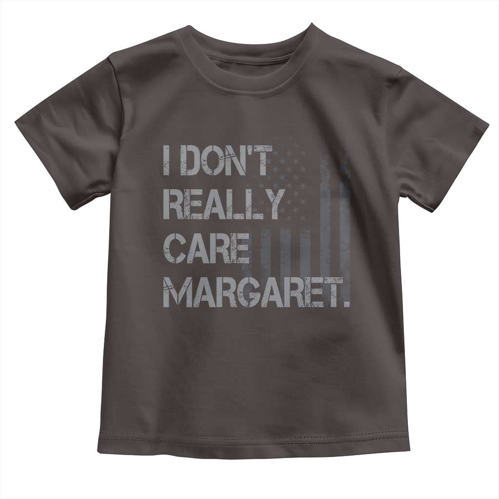 JD Vance Toddler T Shirt I Don't Really Care Margaret American Flag