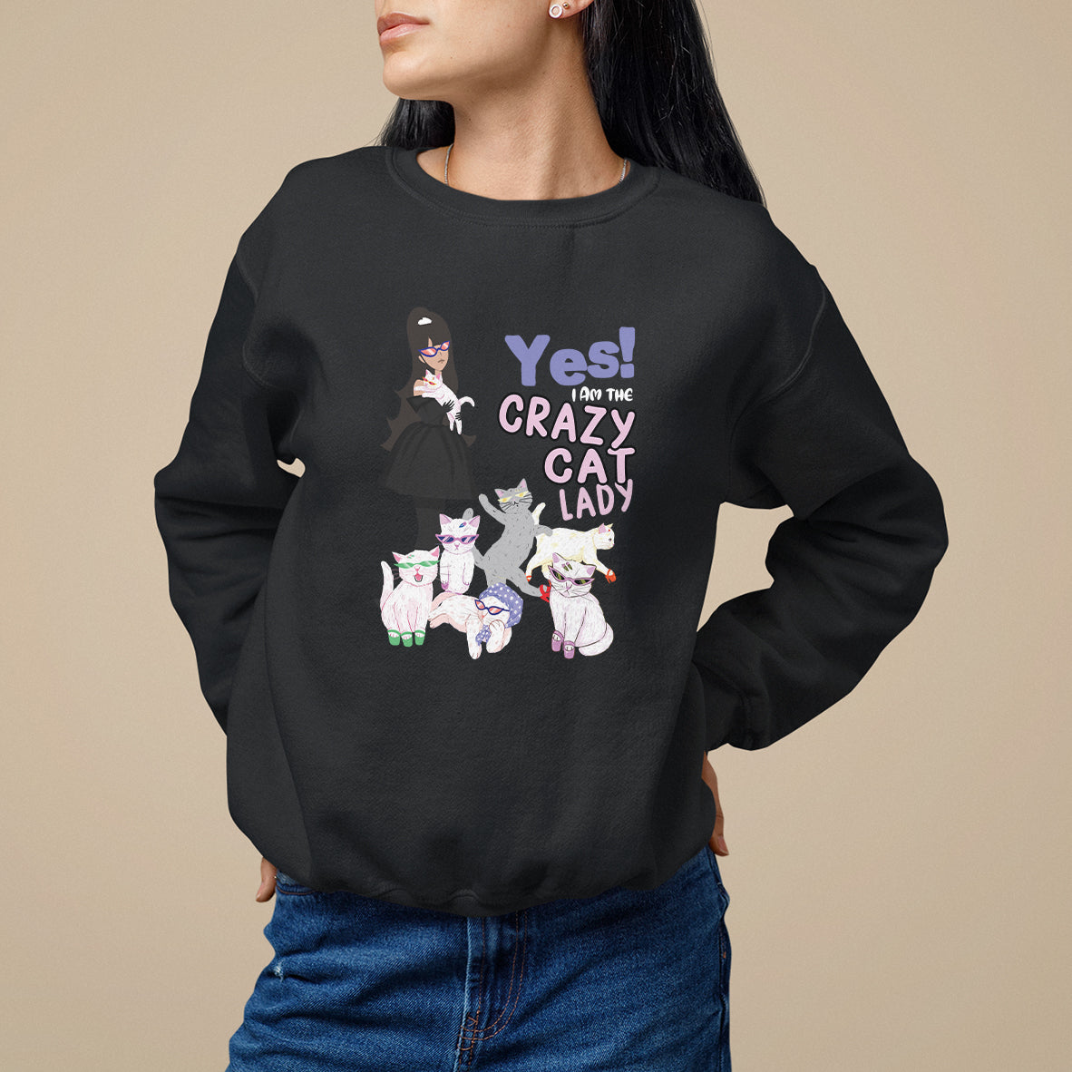 Mother's Day Cat Lover Sweatshirt Yes I Am The Crazy Cat Mom - Wonder Print Shop