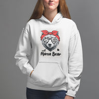 Mother's Day Hoodie Don't Mess With Mama Bear Sunglasses - Wonder Print Shop