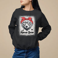 Mother's Day Sweatshirt Don't Mess With Mama Bear Sunglasses - Wonder Print Shop