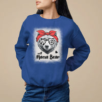 Mother's Day Sweatshirt Don't Mess With Mama Bear Sunglasses - Wonder Print Shop