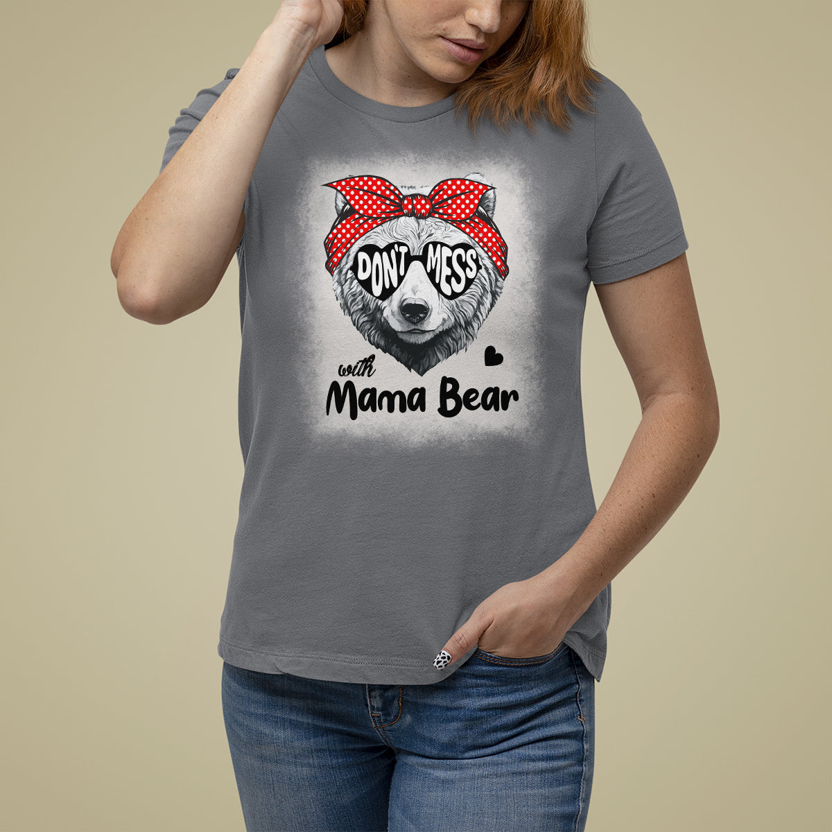 Mother's Day T Shirt For Women Don't Mess With Mama Bear Sunglasses - Wonder Print Shop