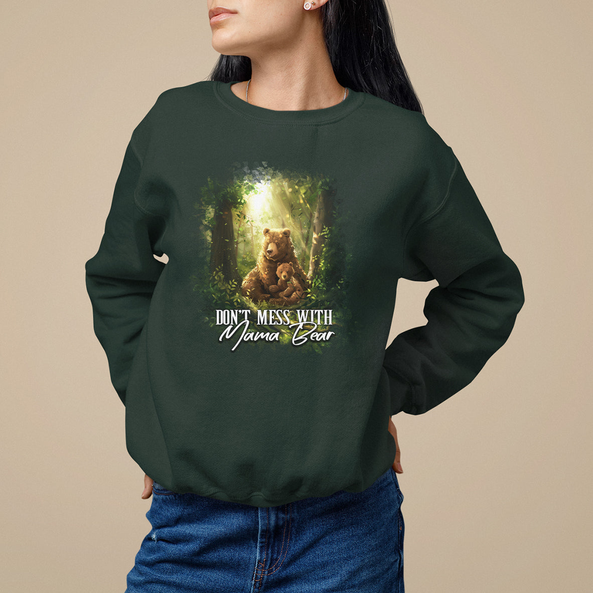 Mother's Day Sweatshirt Don't Mess With Mama Bear Fairy Forest - Wonder Print Shop