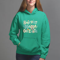 Mother's Day Hoodie Happiest Mama On Earth Groovy - Wonder Print Shop