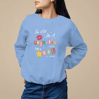 Mother's Day Sweatshirt I'm Not Like A Regular Mom I'm A Cool Moms - Wonder Print Shop