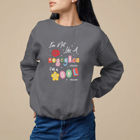 Mother's Day Sweatshirt I'm Not Like A Regular Mom I'm A Cool Moms - Wonder Print Shop