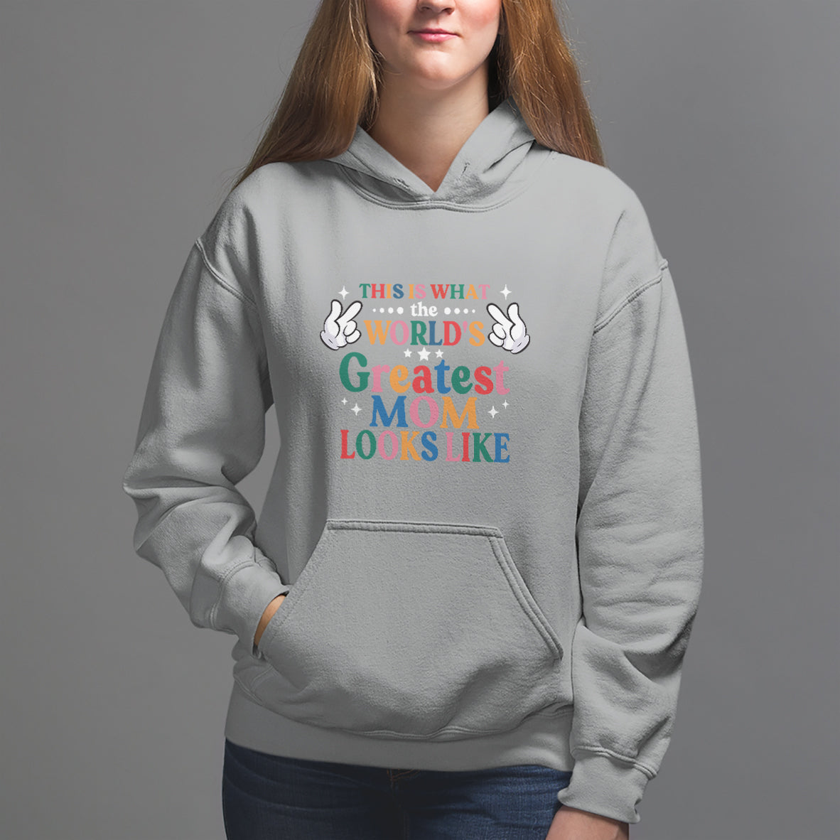 Mother's Day Hoodie This Is What The World's Greatest Mom Looks Like - Wonder Print Shop