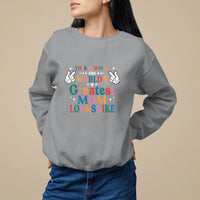 Mother's Day Sweatshirt This Is What The World's Greatest Mom Looks Like - Wonder Print Shop