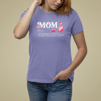 Mother's Day T Shirt For Women Mom Defined Someone Who Works 365 Days A Year Will Care Nurture And Love You Unconditionally - Wonder Print Shop