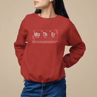 Mother's Day Sweatshirt Funny Mother Periodic Table Science Chemistry Mom - Wonder Print Shop