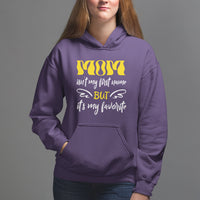 Mother's Day Hoodie MOM Isn't My First Name But It's My Favorite - Wonder Print Shop