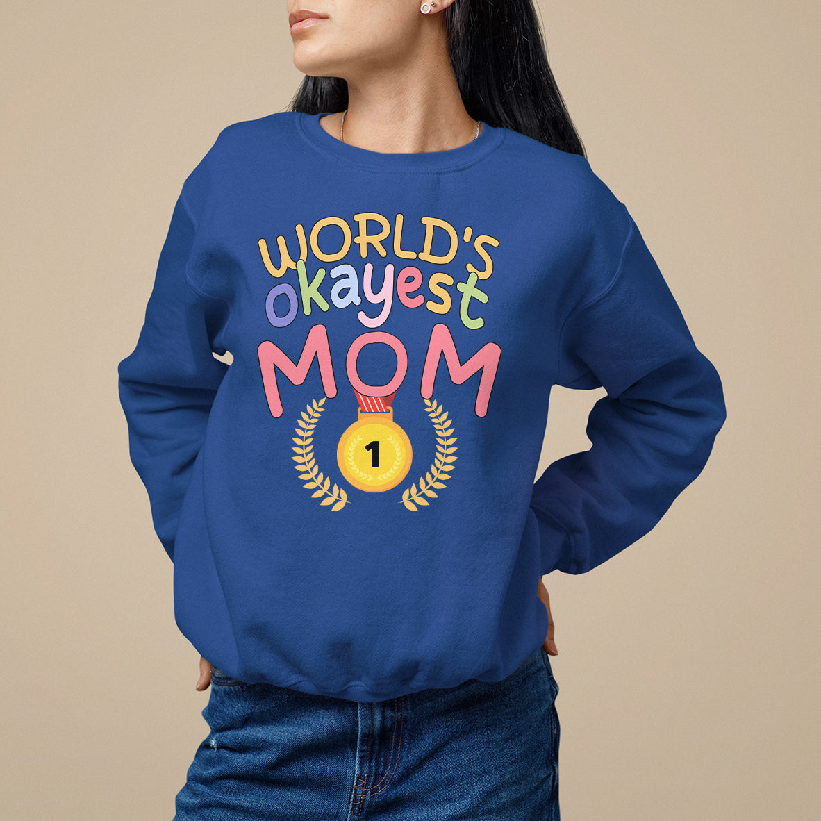 Mother's Day Sweatshirt World's Okayest Mom Medal - Wonder Print Shop