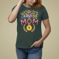 Mother's Day T Shirt For Women World's Okayest Mom Medal - Wonder Print Shop