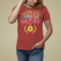 Mother's Day T Shirt For Women World's Okayest Mom Medal - Wonder Print Shop