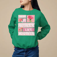 Mother's Day Sweatshirt You're A Mother Like No Other - Wonder Print Shop