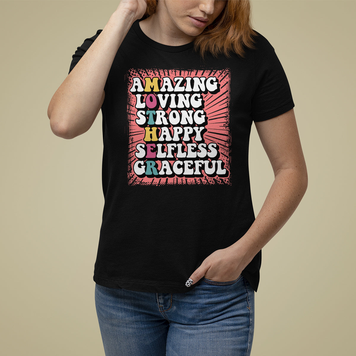 Mother's Day T Shirt For Women Amazing Loving Strong Happy Selfless Graceful Mom - Wonder Print Shop