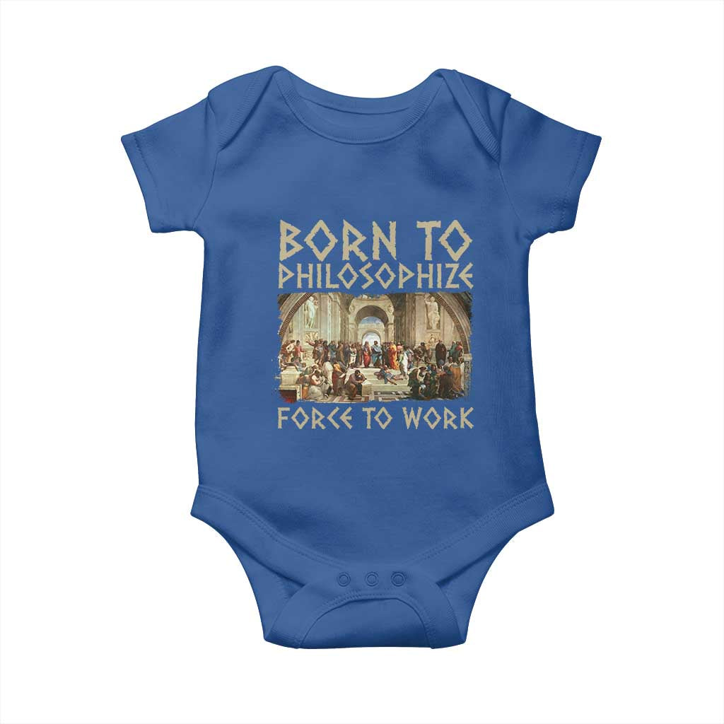 Funny Philosopher Baby Onesie Born To Philosophize Forced To Work Philosophy The School of Athens