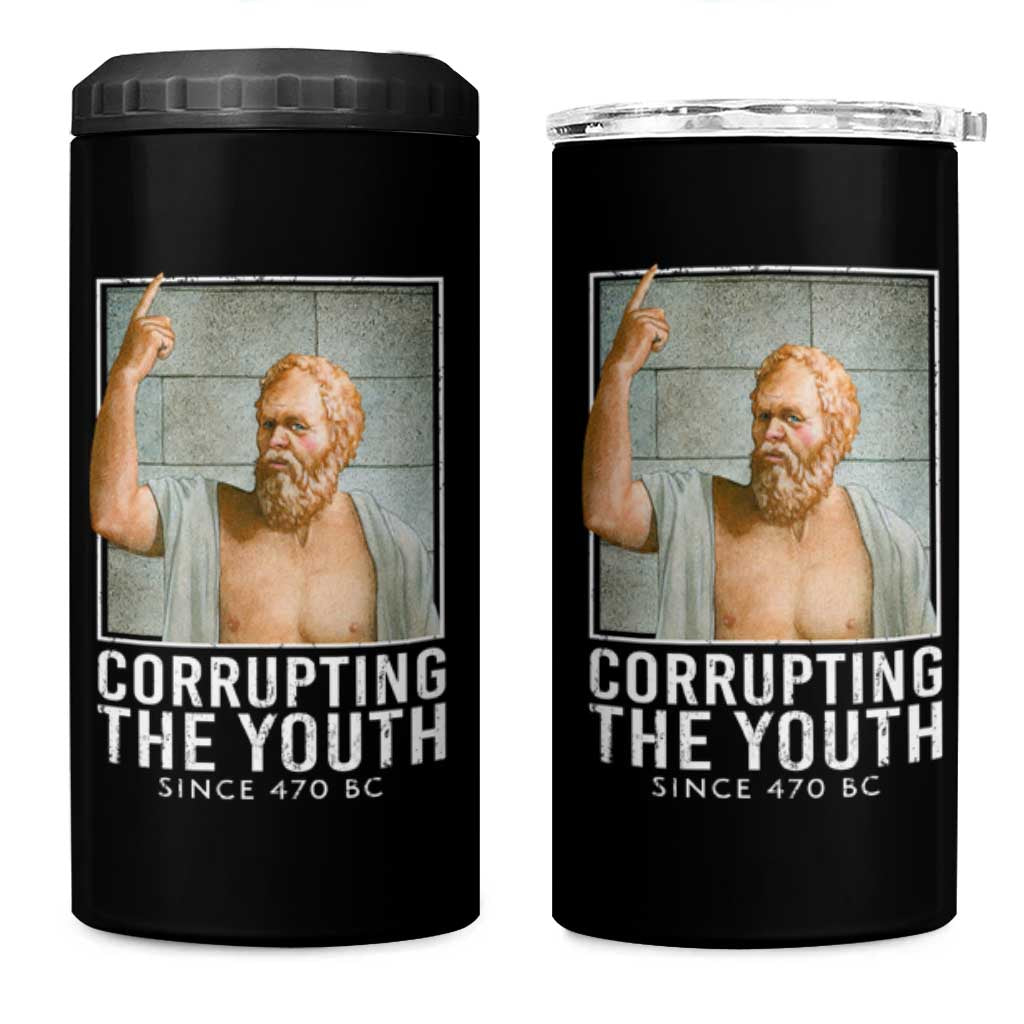 Funny Greek Philosophy Socrates 4 in 1 Can Cooler Tumbler Corrupting The Youth Philosopher