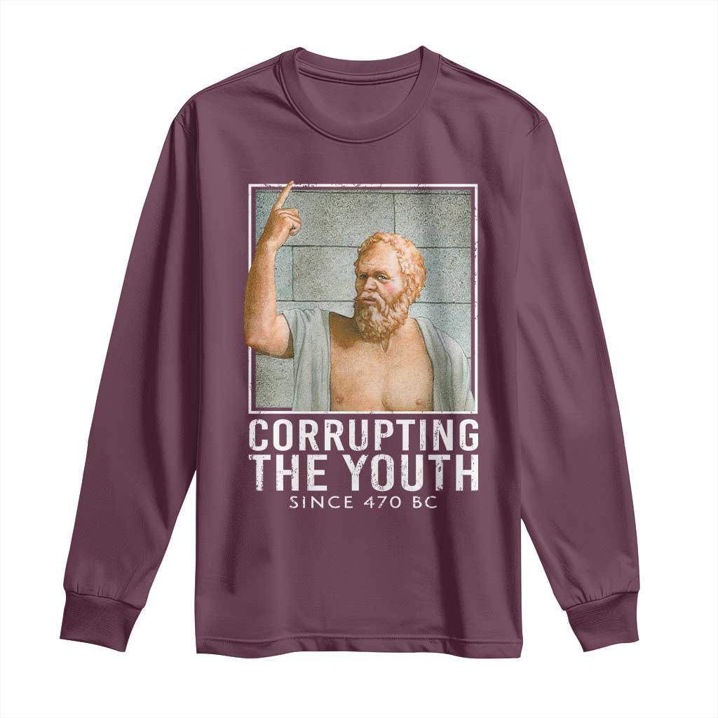 Funny Greek Philosophy Socrates Long Sleeve Shirt Corrupting The Youth Philosopher