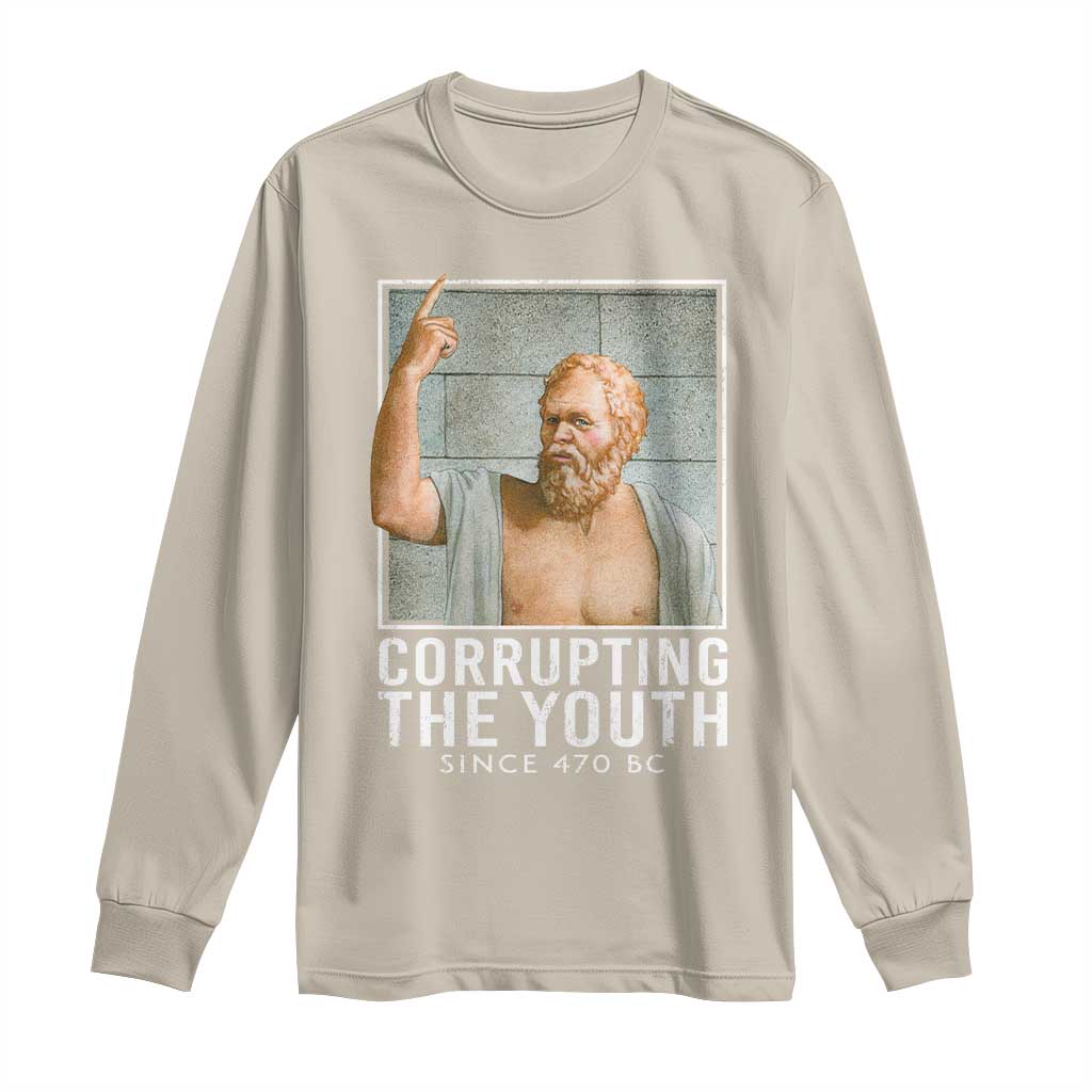 Funny Greek Philosophy Socrates Long Sleeve Shirt Corrupting The Youth Philosopher