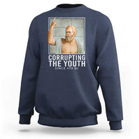 Funny Greek Philosophy Socrates Sweatshirt Corrupting The Youth Philosopher