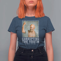 Funny Greek Philosophy Socrates T Shirt For Women Corrupting The Youth Philosopher