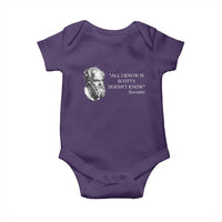 Funny Greek Philosophy Socrates Baby Onesie All I Know Is Scotty Doesn’t Know