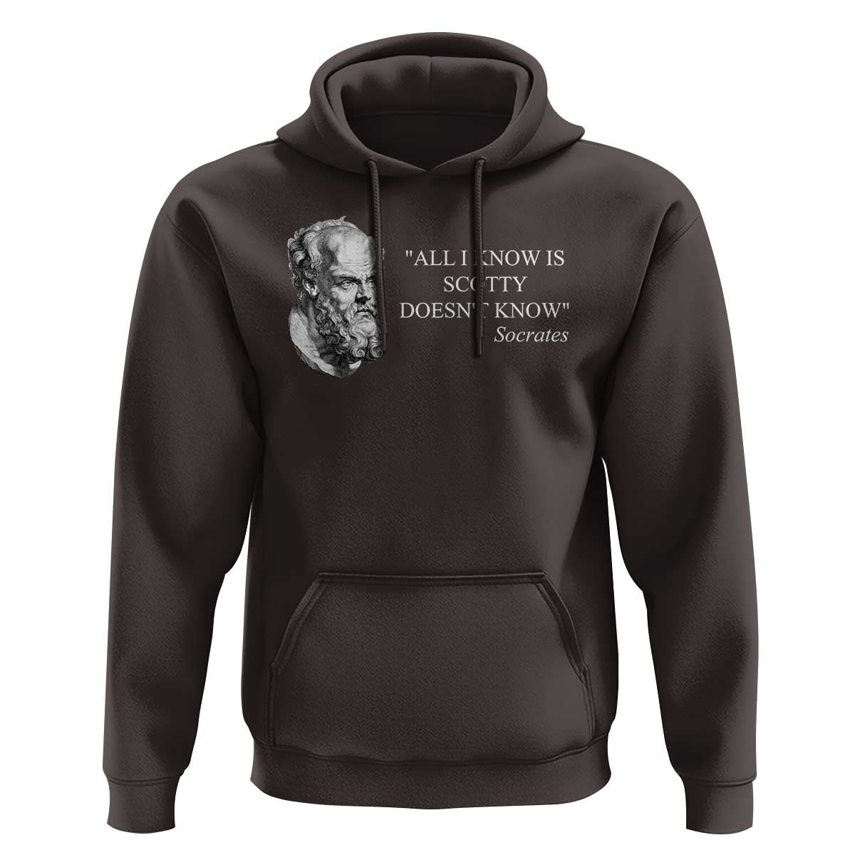 Funny Greek Philosophy Socrates Hoodie All I Know Is Scotty Doesn’t Know