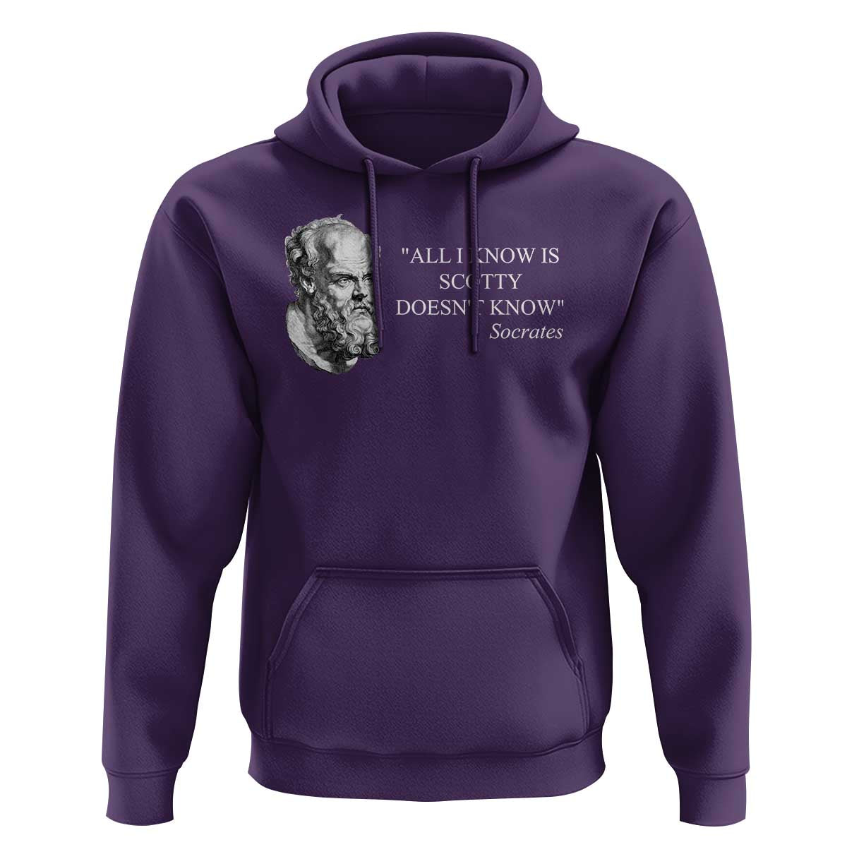 Funny Greek Philosophy Socrates Hoodie All I Know Is Scotty Doesn’t Know