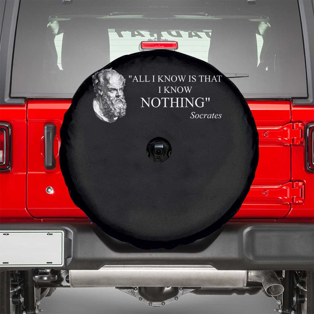 Greek Philosophy Socrates Spare Tire Cover All I Know Is That I Know Nothing