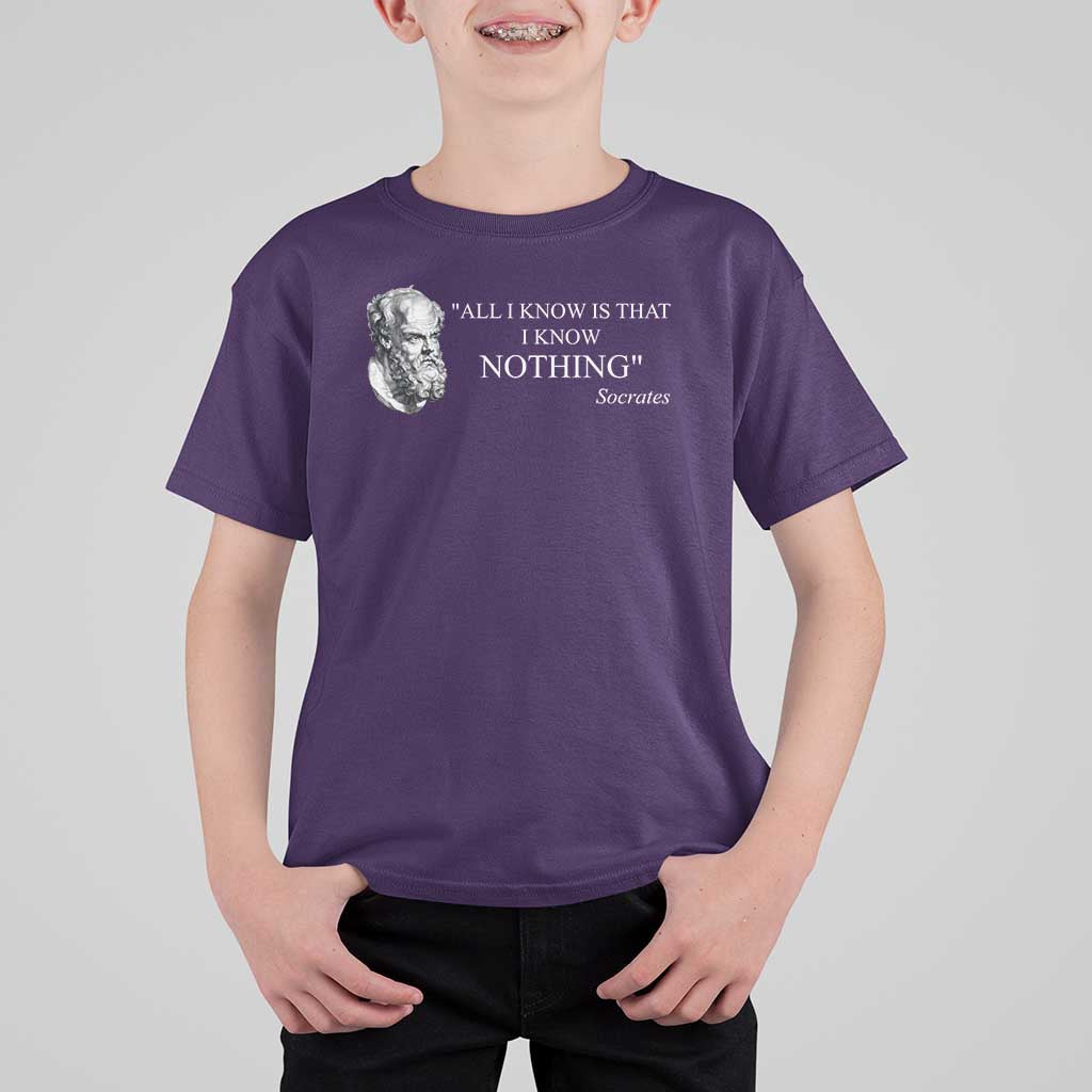 Greek Philosophy Socrates T Shirt For Kid All I Know Is That I Know Nothing