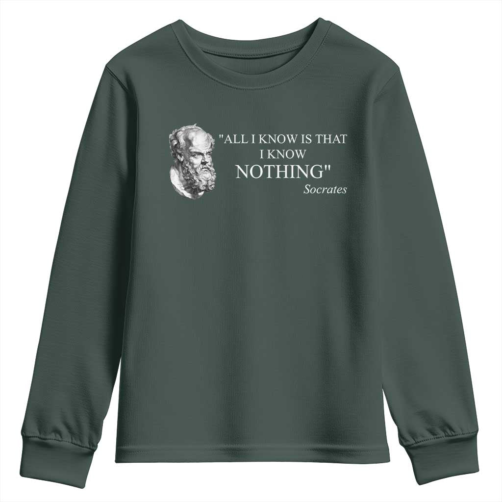 Greek Philosophy Socrates Youth Sweatshirt All I Know Is That I Know Nothing