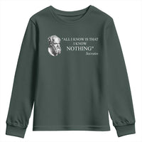 Greek Philosophy Socrates Youth Sweatshirt All I Know Is That I Know Nothing