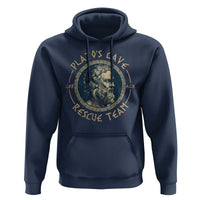 Greek Philosophy Plato Hoodie Platos Cave Rescue Team
