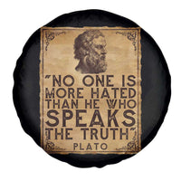 Greek Philosophy Plato Spare Tire Cover No One Is More Hated Than He Who Speaks The Truth