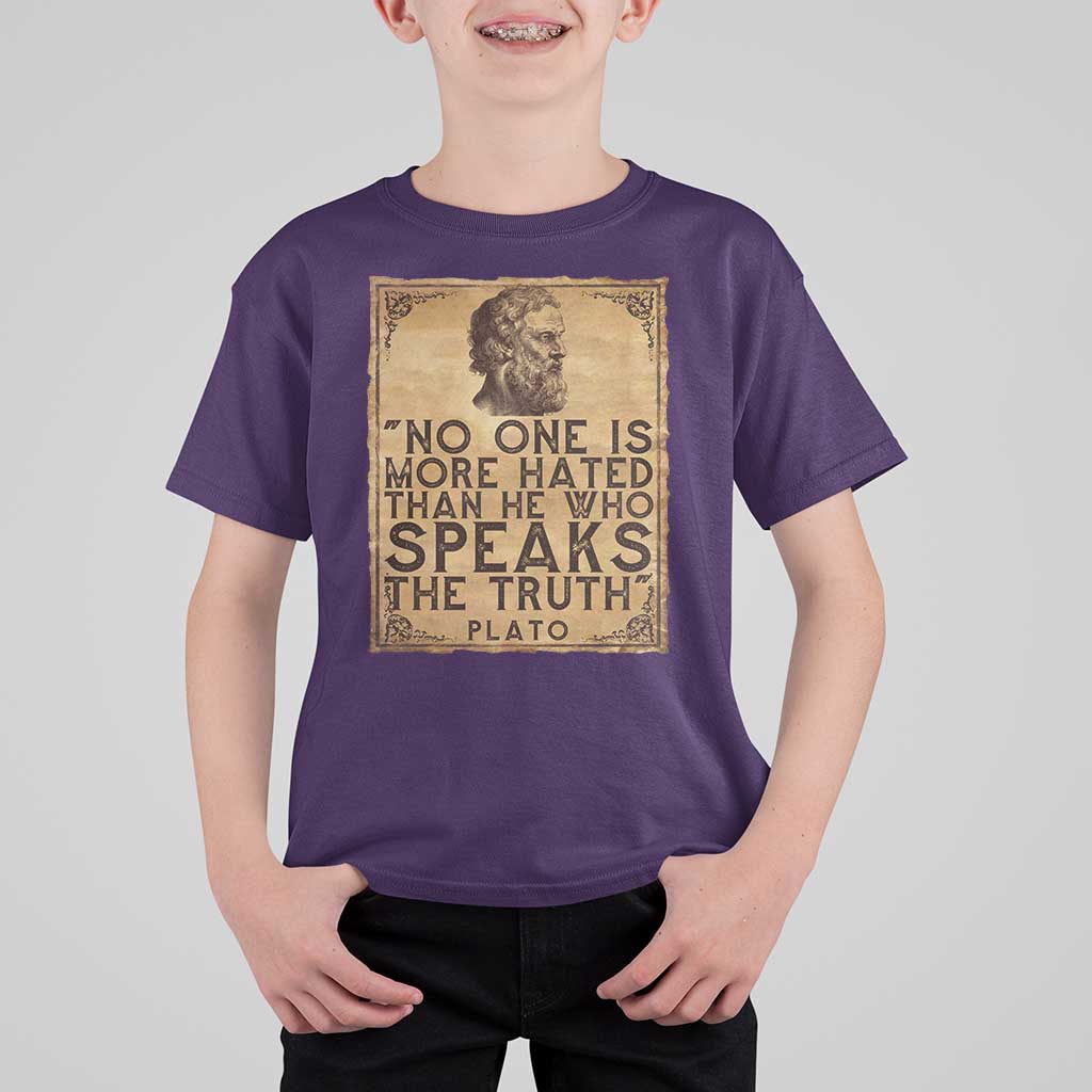 Greek Philosophy Plato T Shirt For Kid No One Is More Hated Than He Who Speaks The Truth