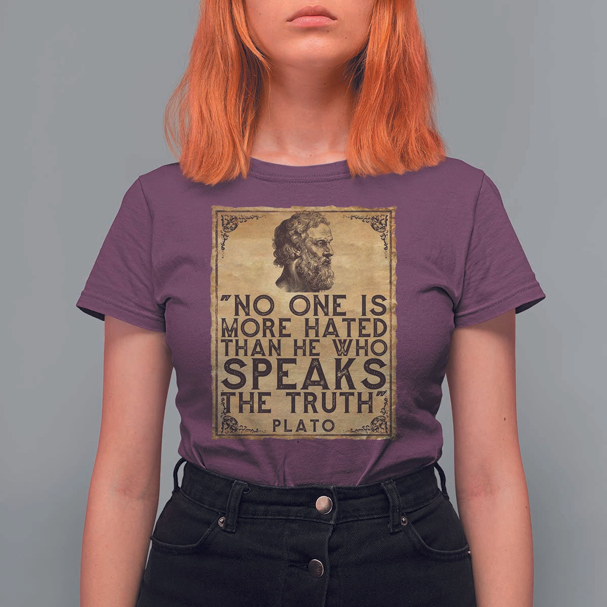 Greek Philosophy Plato T Shirt For Women No One Is More Hated Than He Who Speaks The Truth