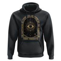 Marcus Aurelius Stoic Philosophy Hoodie The Happiness Of Your Life Depends On The Quality Of Your Thoughts