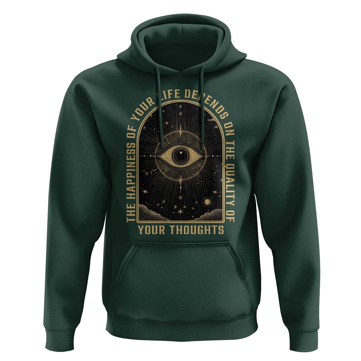 Marcus Aurelius Stoic Philosophy Hoodie The Happiness Of Your Life Depends On The Quality Of Your Thoughts